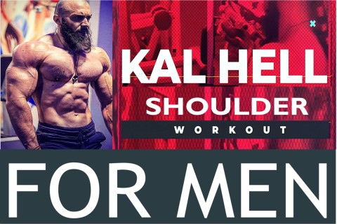 KAL HELL - ADVANCED SHOULDER WORKOUT FOR MEN