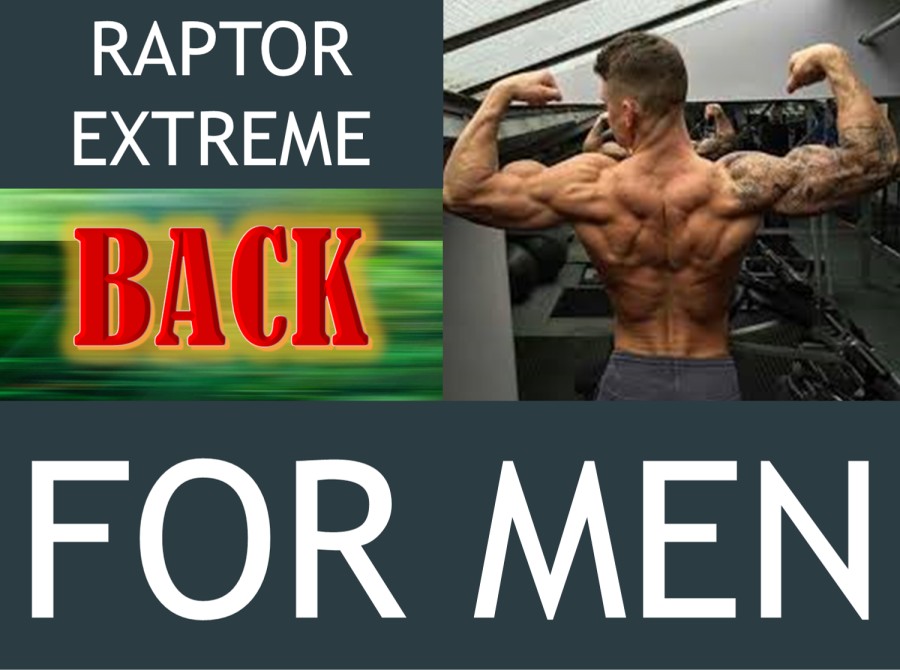 RAPTOR EXTREME FITNESS FOR MEN BACK WORKOUT