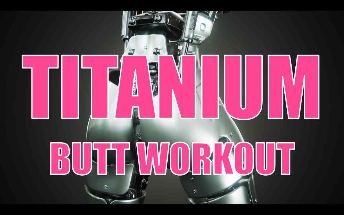 TITANIUM ADVANCED BUTT WORKOUT