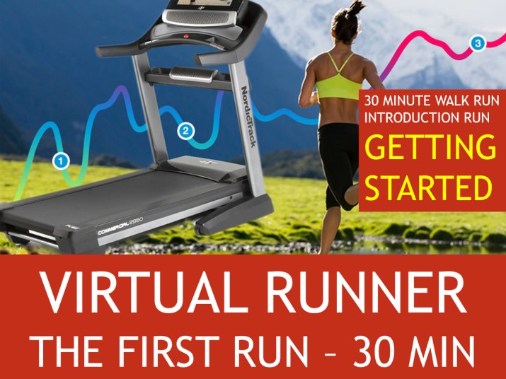 VIRTUAL RUNNER 30 MINUTE INTRODUCTION WALK RUN