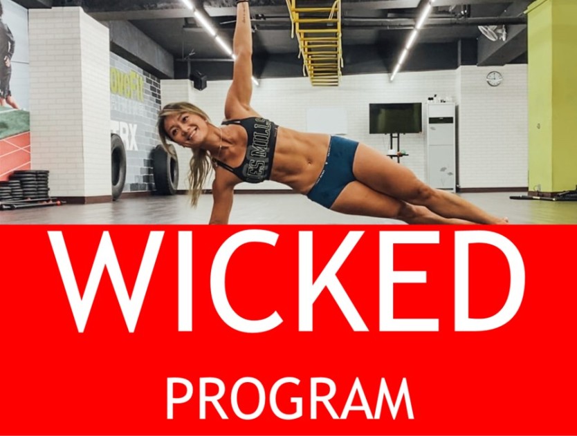 WICKED WORKOUT PROGRAM